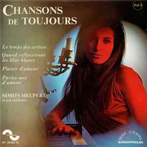 Simon Helpert Et Son Orchestre - Chansons de Toujours - Vol. 2 flac