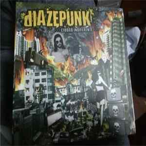 Diazepunk - Ciudad Indiferente flac