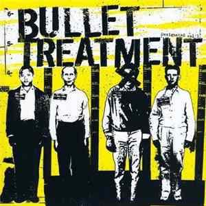 Bullet Treatment - Designated Vol.1 flac