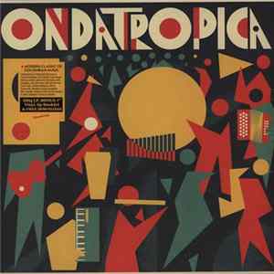 Ondatrópica - Ondatrópica flac