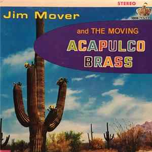 Jim Mover - And The Moving Acapulco Brass flac