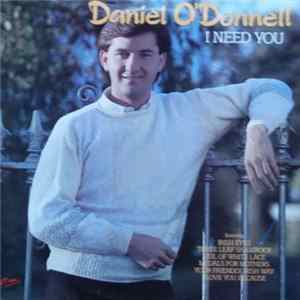 Daniel O'Donnell - I Need You flac