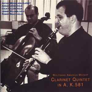 Wolfgang Amadeus Mozart, Antony Michaelson, Adrian Levine, Colin Callow, Jeremy Williams , Robert Bailey - Clarinet Quintet In A, K.581 flac