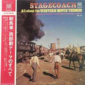 Various - Stagecoach: All About The Western Movie Themes flac