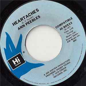 Ann Peebles - Heartaches / I'd Rather Leave While I'm In Love flac
