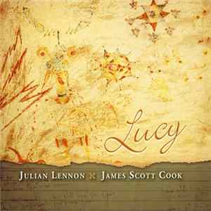 Julian Lennon, James Scott Cook - Lucy flac