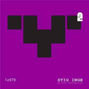 Stig Inge - We Love Netlabelism Part 2 flac