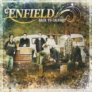 Enfield - Back To Calvary flac