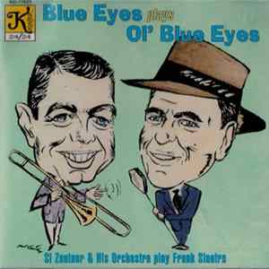 Si Zentner And His Orchestra - Blue Eyes Plays Ol' Blue Eyes flac
