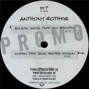 Anthony Rother - Simon Says (We All Equal) / When The Sun Goes Down flac