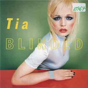 Tia - Blinded flac