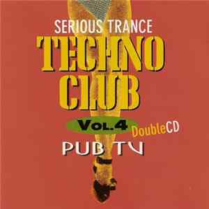Various - Techno Club Vol.4 - Serious Trance flac