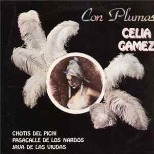 Celia Gamez - Con Plumas flac