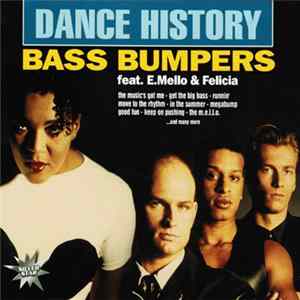 Bass Bumpers Feat. E. Mello & Felicia - Dance History flac
