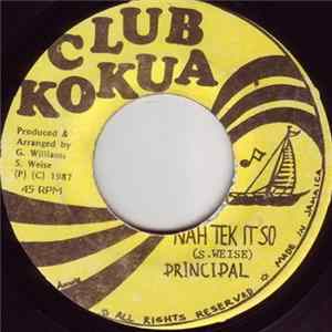 Principal - Nah Tek It So flac