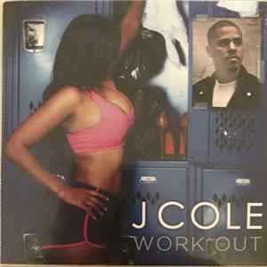 J Cole - Work Out flac