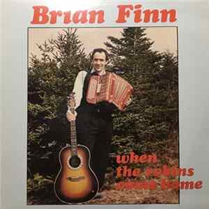 Brian Finn - When The Robins Come Home flac