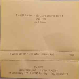 Carl Zimmer - Jakob Lorber - 150 Jahr Inneres Wort flac