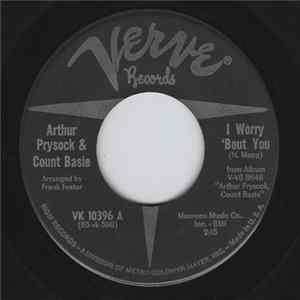 Arthur Prysock & Count Basie - I Worry 'Bout You / What Will I Tell My Heart flac