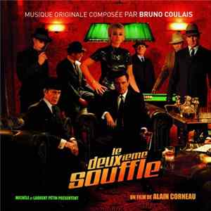 Bruno Coulais - Le Deuxième Souffle flac