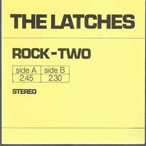 The Latches - Rock-Two flac