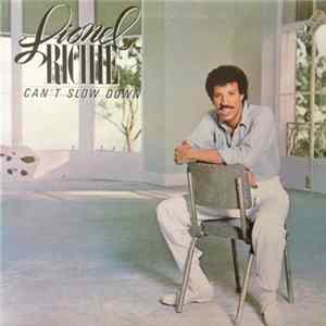 Lionel Richie - Can't Slow Down flac
