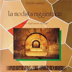 Giovanni Paisiello - La Modista Raggiratrice (Prima Registrazione Mondiale) flac