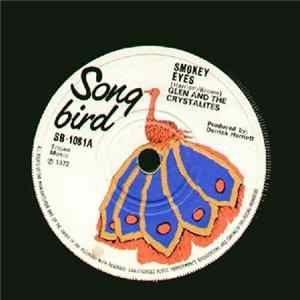 Glen Brown And The Crystalites / The Crystalites - Smokey Eyes flac