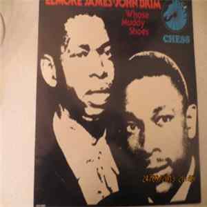 Elmore James / John Brim - Whose Muddy Shoes flac