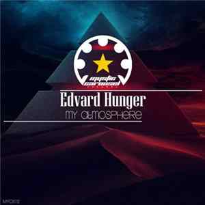 Edvard Hunger - My Atmosphere flac
