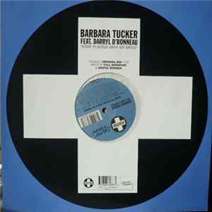 Barbara Tucker Feat. Darryl D'Bonneau - Stop Playing With My Mind flac