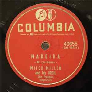 Mitch Miller & His Orchestra - Madeira / Bolero Gaucho flac
