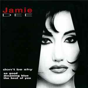 Jamie Dee - Don't Be Shy flac