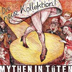 Mythen In Tüten - Die Neue Kollektion flac