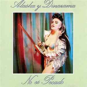 Alaska Y Dinarama - No Es Pecado flac