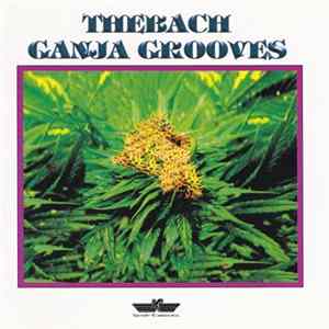 Marcel Thebach - Ganja Grooves flac