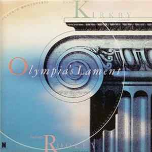 Emma Kirkby, Anthony Rooley - Claudio Monteverdi / Sigismondo D'India - Olympia's Lament flac