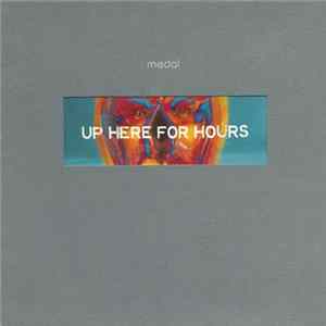 Medal - Up Here For Hours flac