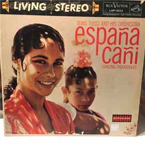 Terig Tucci And His Tango Orchestra - España Cani Dancing Pasodobles flac