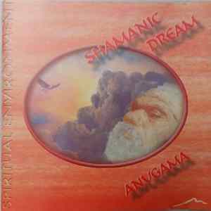 Anugama - Shamanic Dream flac