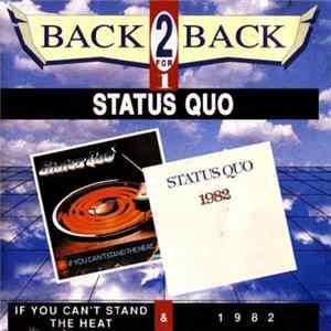 Status Quo - If You Can't Stand The Heat & 1982 flac