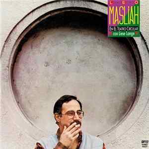 Leo Maslíah Con Liese Lange - En El Teatro Circular flac