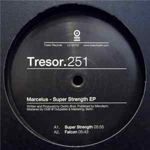 Marcelus - Super Strength EP flac