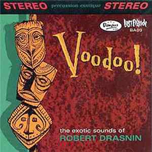 Robert Drasnin - Voodoo flac