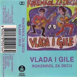 Vlada i Gile - Rokenrol Za Decu flac