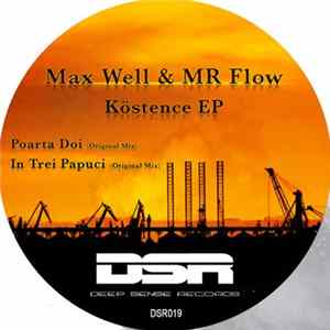 Max Well & Mr Flow - Köstence EP flac