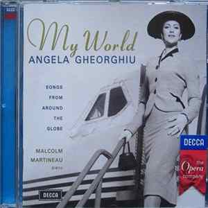 Angela Gheorghiu - My World - Songs From Around The Globe flac