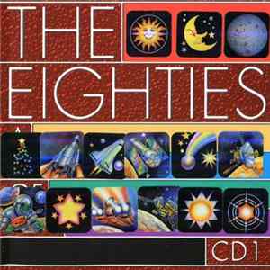 Various - The Eighties: A Decade Of Hits (CD1) flac