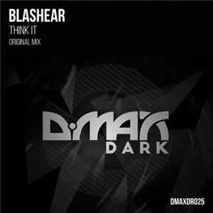 Blashear - Think It flac