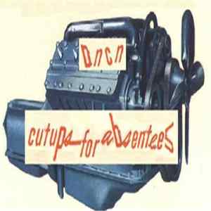 DNCN - Cutups For Absentees flac